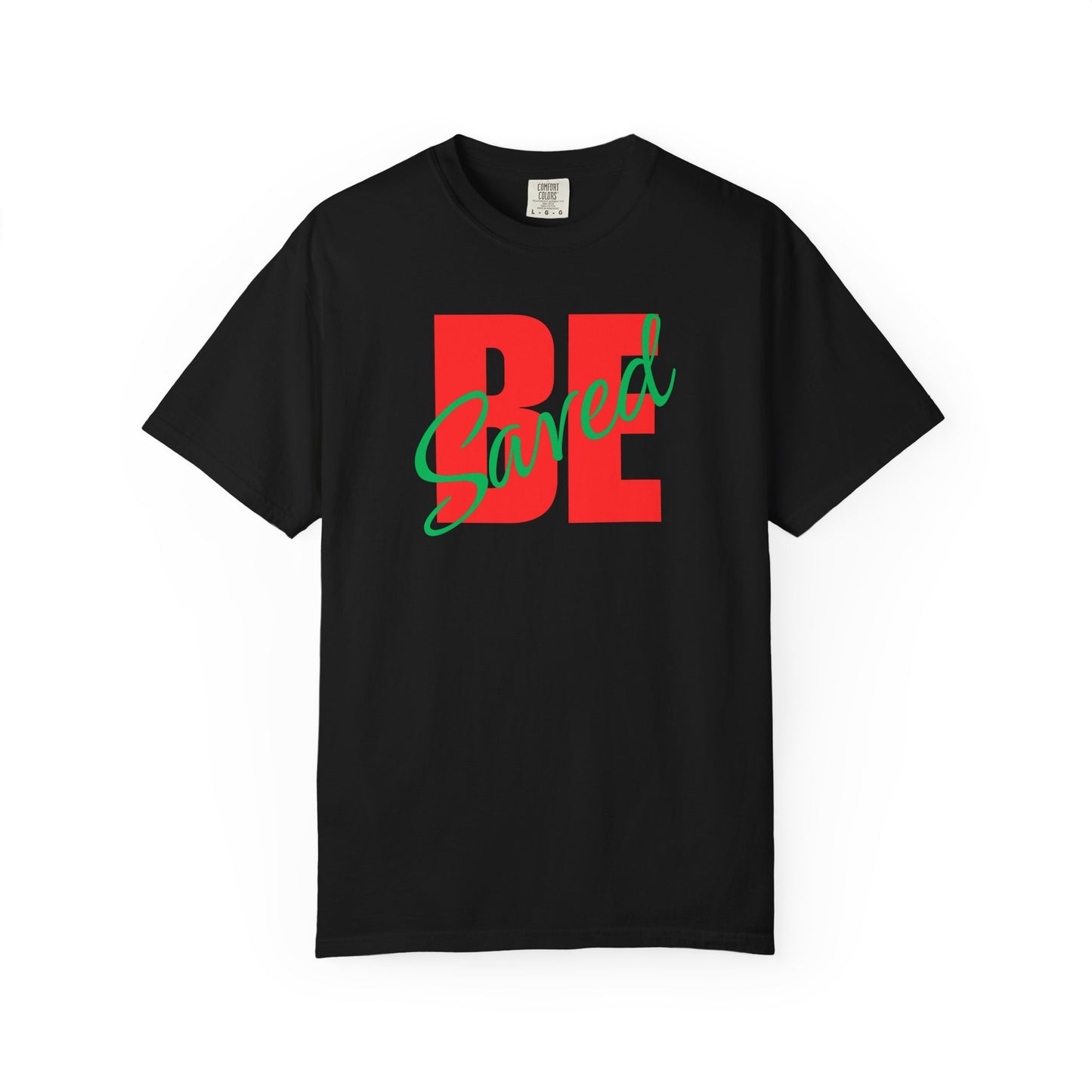 Inspirational Unisex Garment-Dyed T-Shirt - "Be Saved" Graphic Tee with John 3:16 Quote